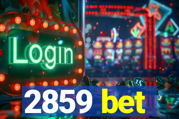 2859 bet